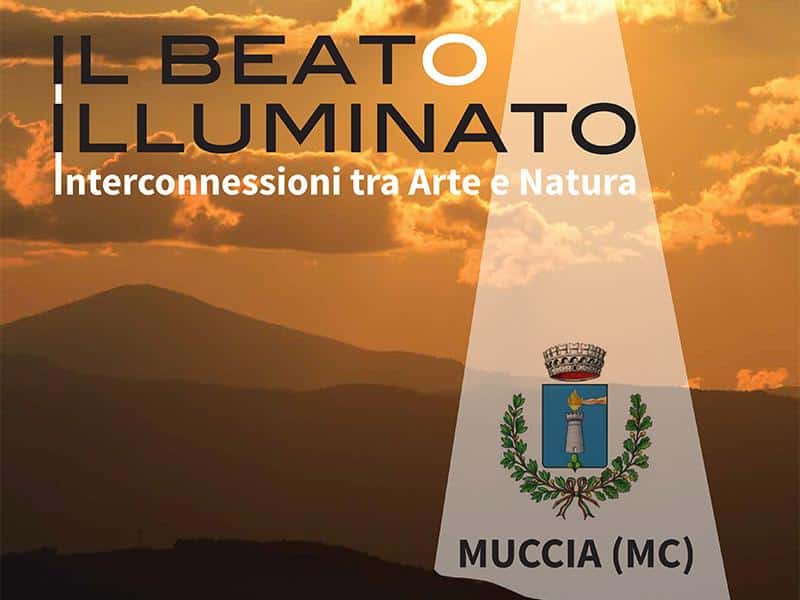 Muccia e Il Beato Illuminato: il sisma non ferma la cultura nei piccoli borghi