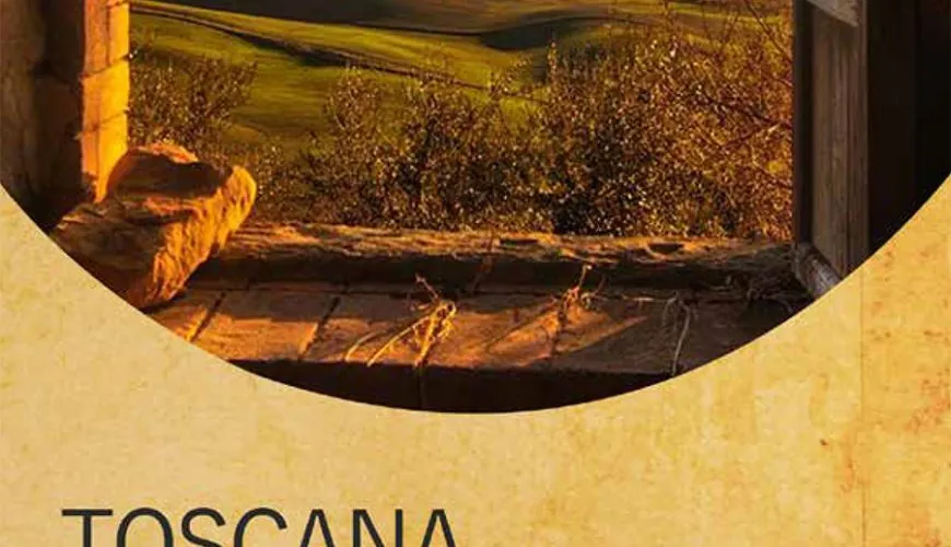 Unique Tuscan villages to Love – Download a free travel guide to the 51 certified Tuscan villages
