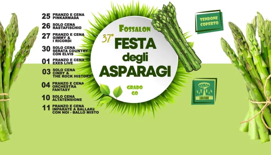 Festa degli Asparagi 2025 a Fossalon di Grado